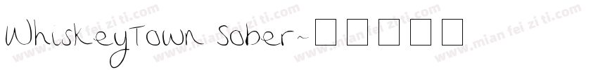 WhiskeyTown Sober字体转换